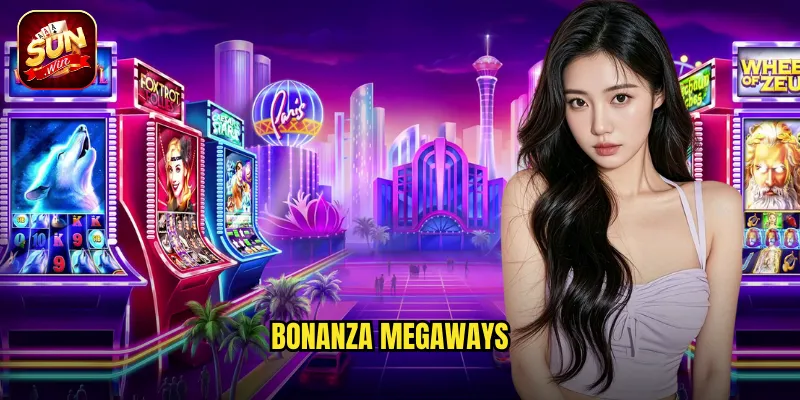 Bonanza Megaways